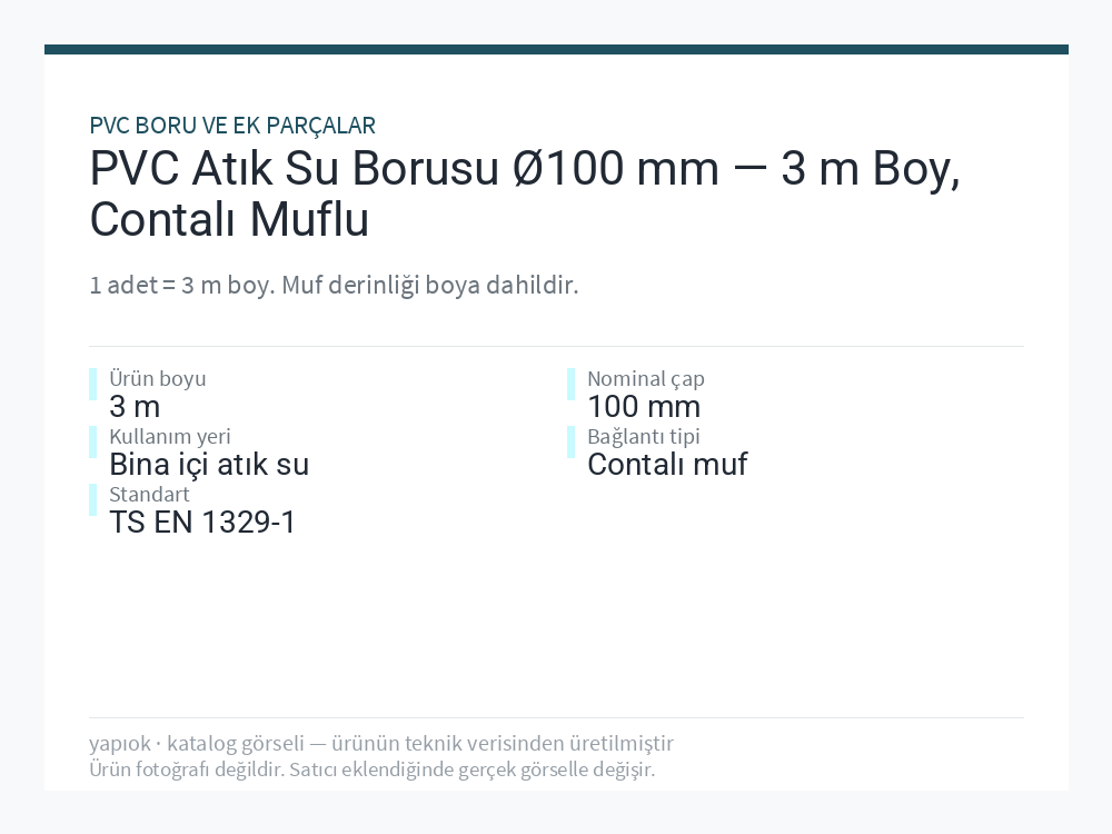 PVC Atık Su Borusu Ø100 mm — 3 m Boy, Contalı Muflu