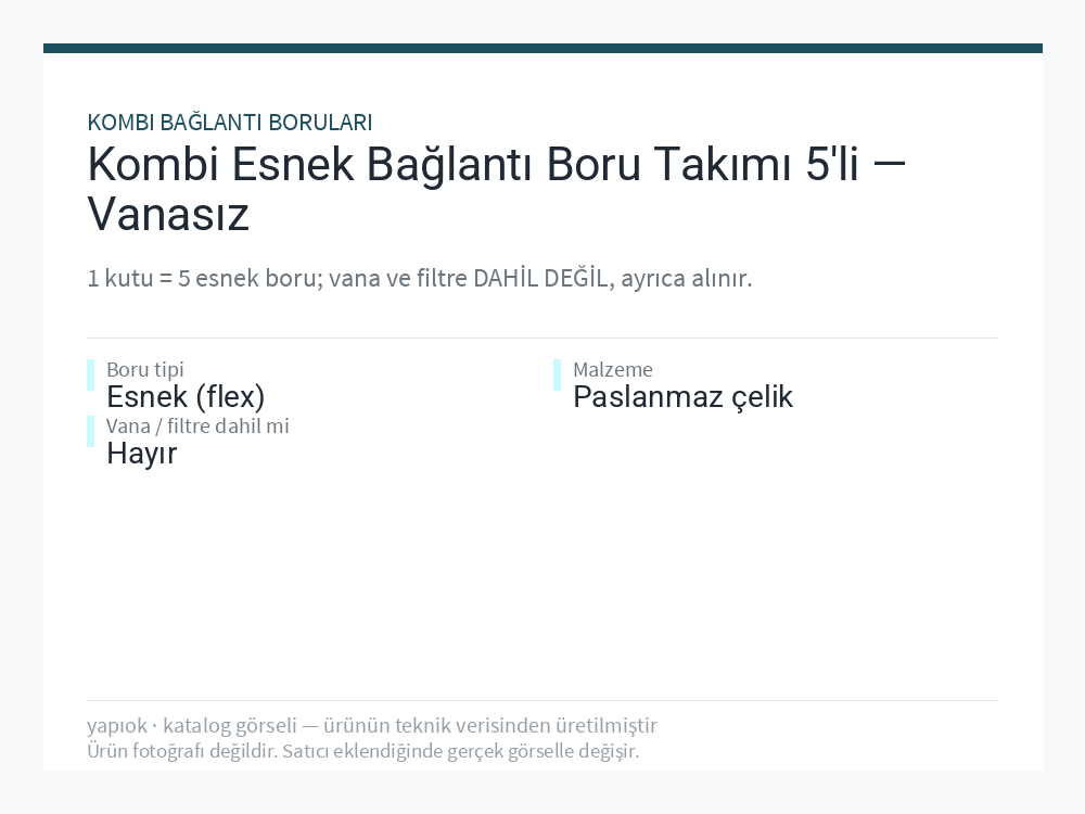 Kombi Esnek Bağlantı Boru Takımı 5'li — Vanasız