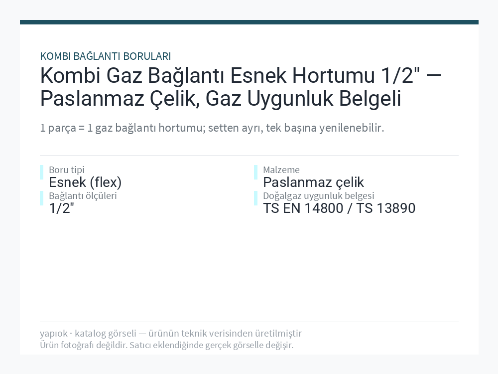 Kombi Gaz Bağlantı Esnek Hortumu 1/2" — Paslanmaz Çelik, Gaz Uygunluk Belgeli