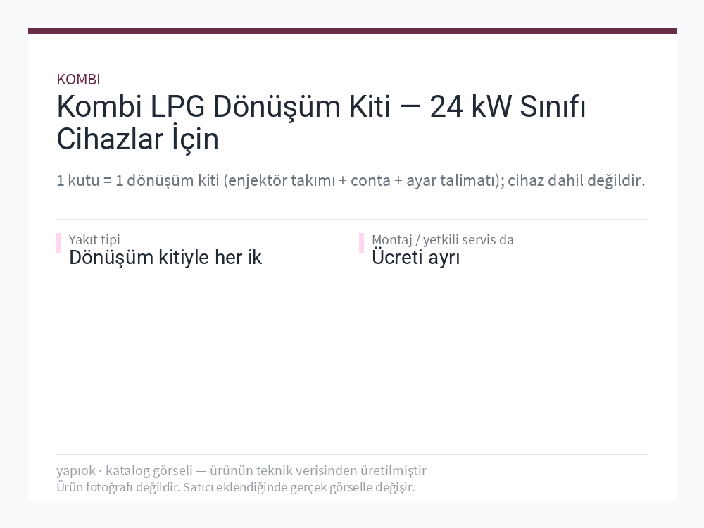 Kombi LPG Dönüşüm Kiti — 24 kW Sınıfı Cihazlar İçin