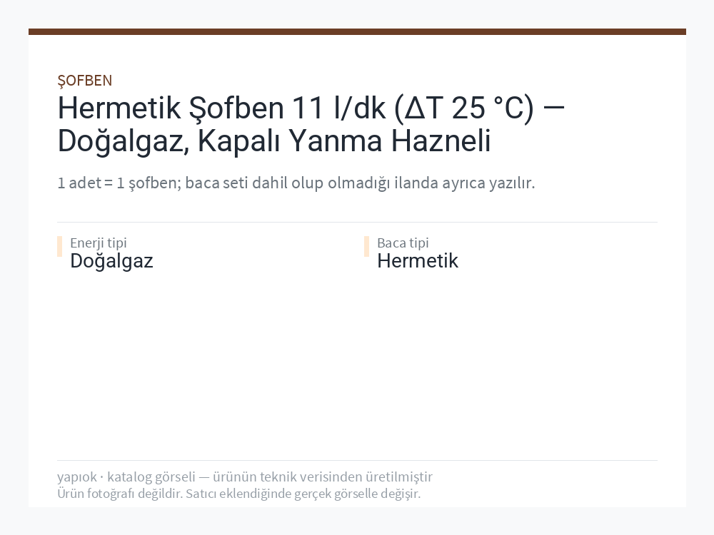 Hermetik Şofben 11 l/dk (ΔT 25 °C) — Doğalgaz, Kapalı Yanma Hazneli
