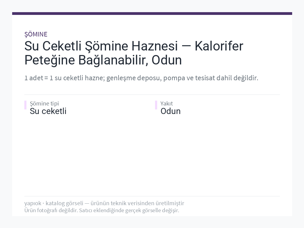 Su Ceketli Şömine Haznesi — Kalorifer Peteğine Bağlanabilir, Odun