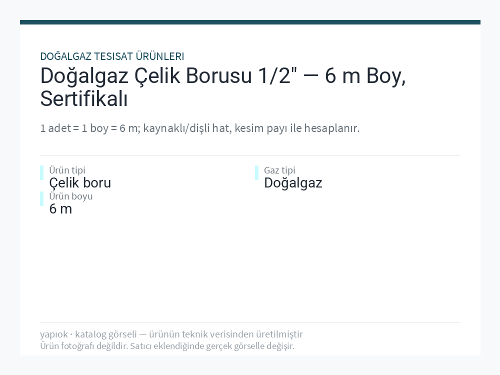 Doğalgaz Çelik Borusu 1/2" — 6 m Boy, Sertifikalı