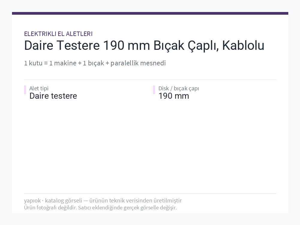 Daire Testere 190 mm Bıçak Çaplı, Kablolu