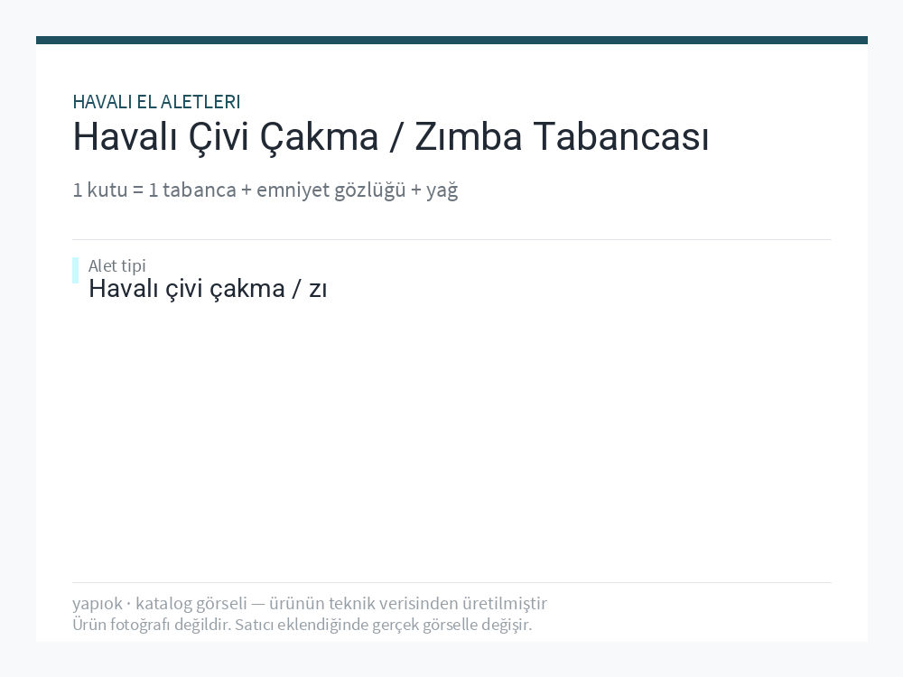 Havalı Çivi Çakma / Zımba Tabancası