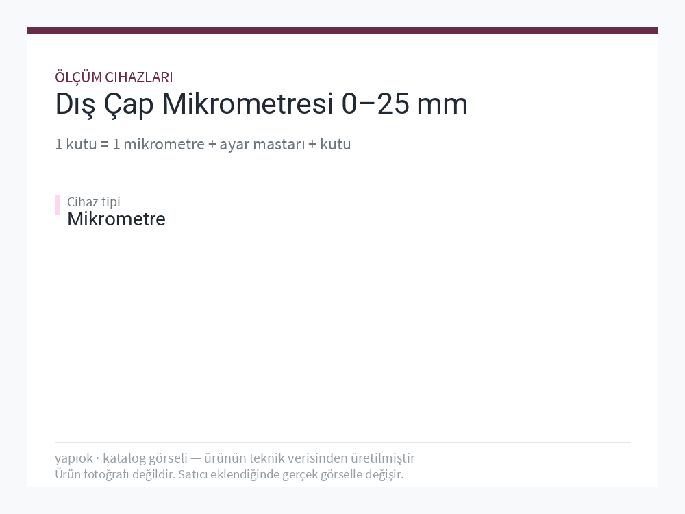 Dış Çap Mikrometresi 0–25 mm