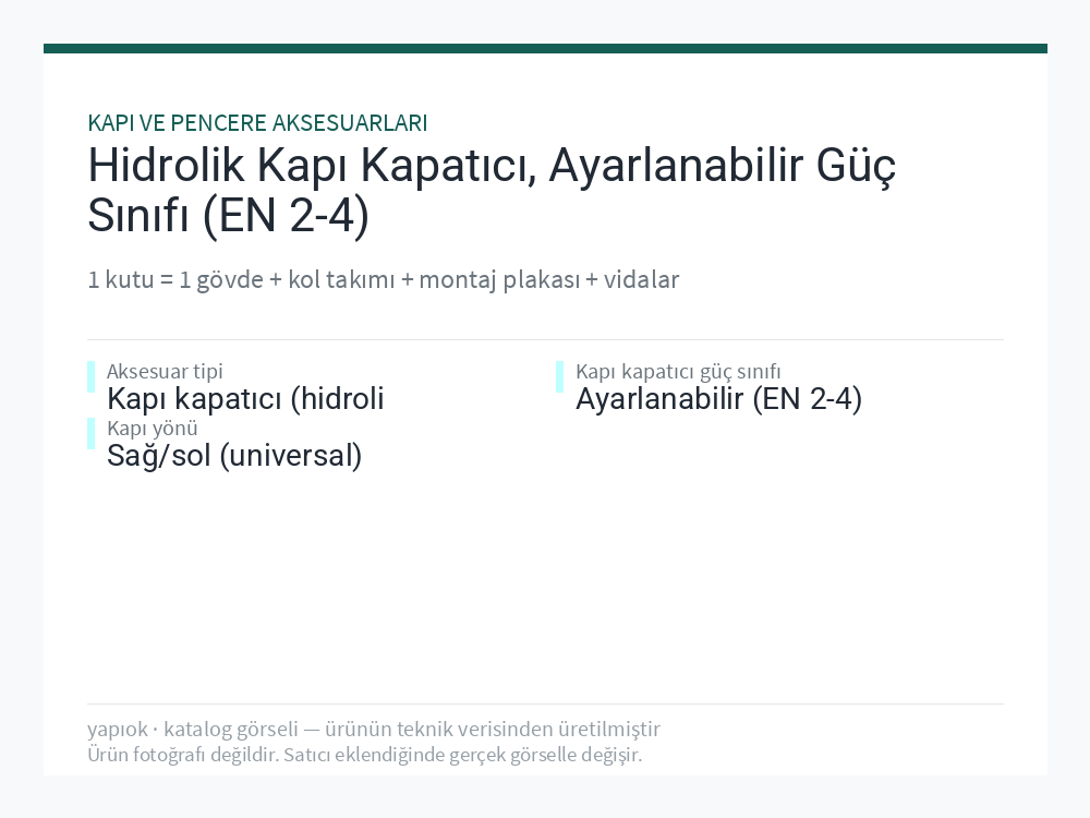 Hidrolik Kapı Kapatıcı, Ayarlanabilir Güç Sınıfı (EN 2-4)