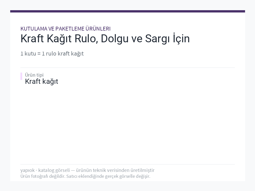 Kraft Kağıt Rulo, Dolgu ve Sargı İçin