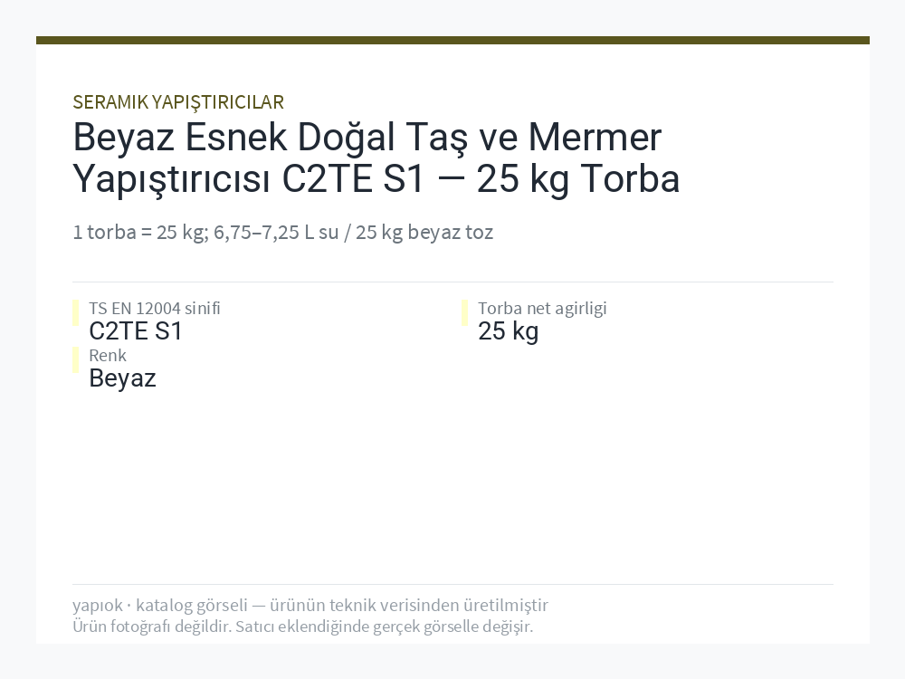 Beyaz Esnek Doğal Taş ve Mermer Yapıştırıcısı C2TE S1 — 25 kg Torba