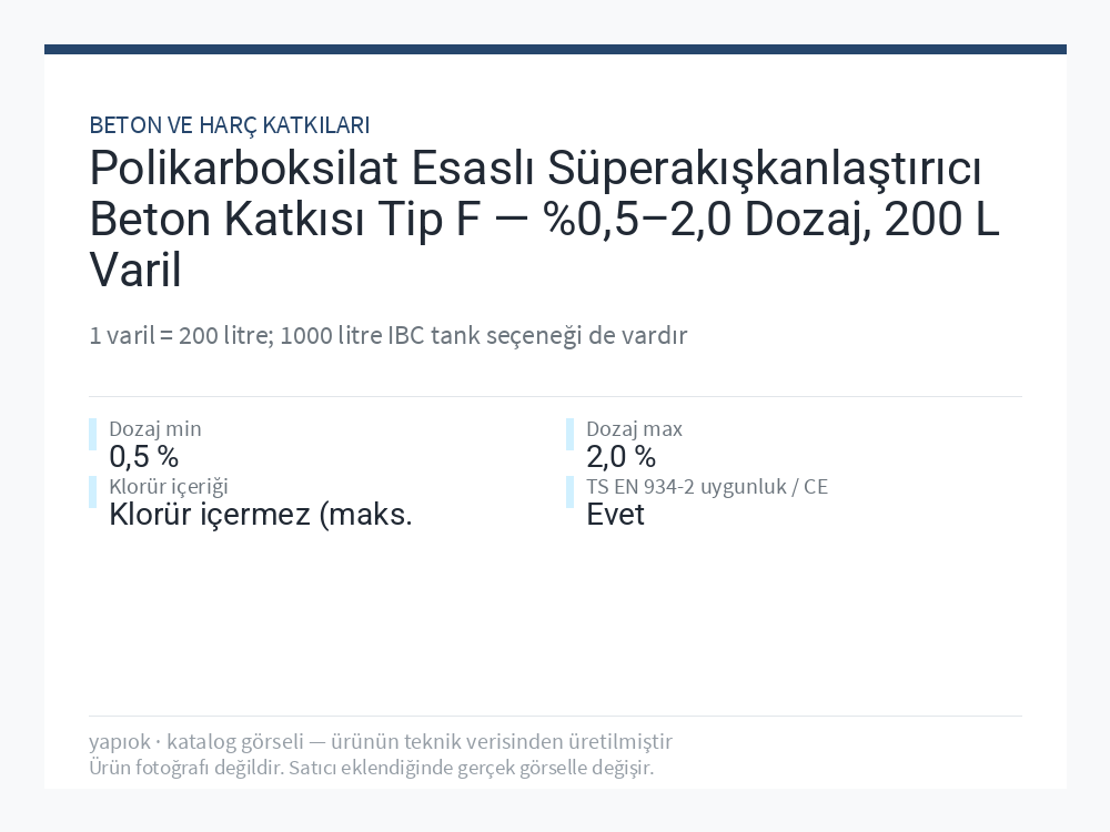 Polikarboksilat Esaslı Süperakışkanlaştırıcı Beton Katkısı Tip F — %0,5–2,0 Dozaj, 200 L Varil