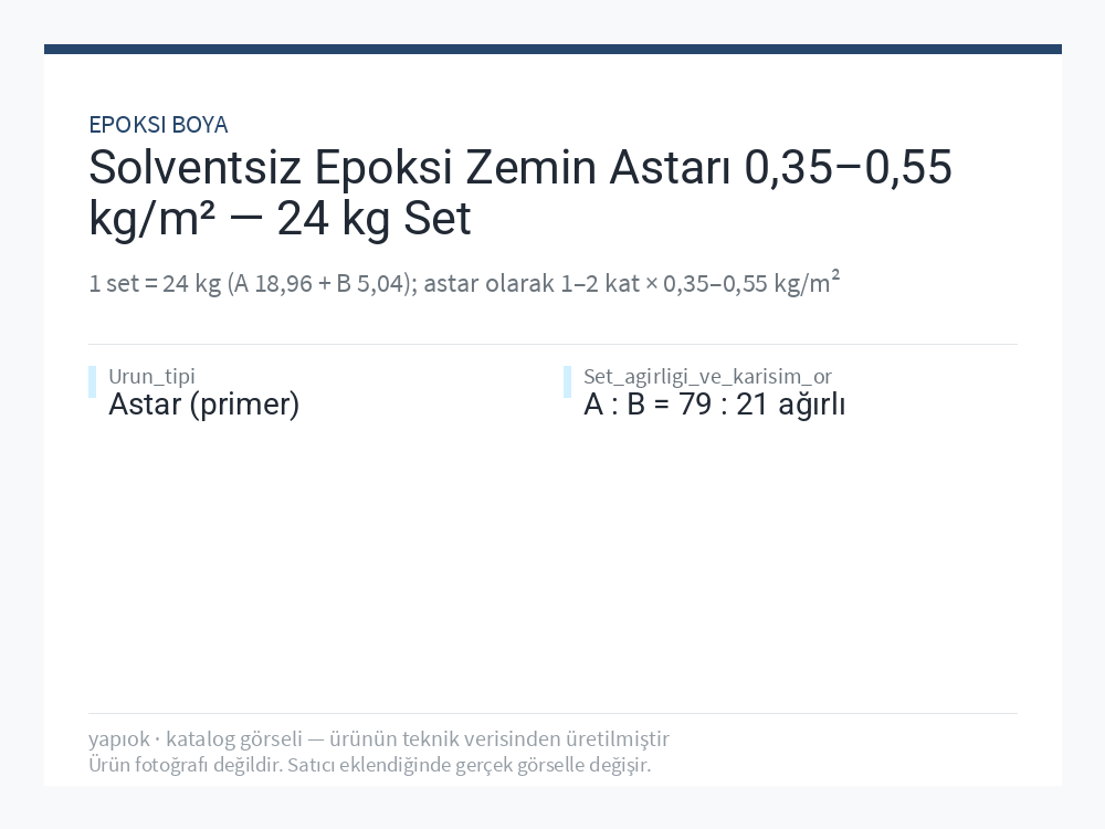 Solventsiz Epoksi Zemin Astarı 0,35–0,55 kg/m² — 24 kg Set