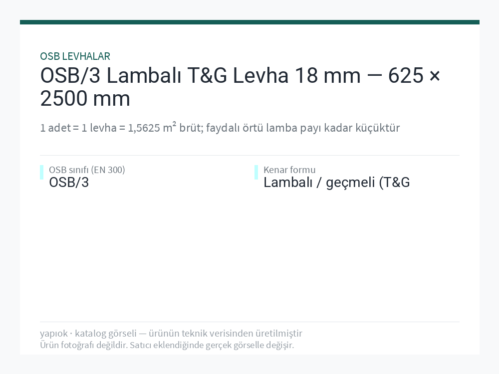 OSB/3 Lambalı T&G Levha 18 mm — 625 × 2500 mm