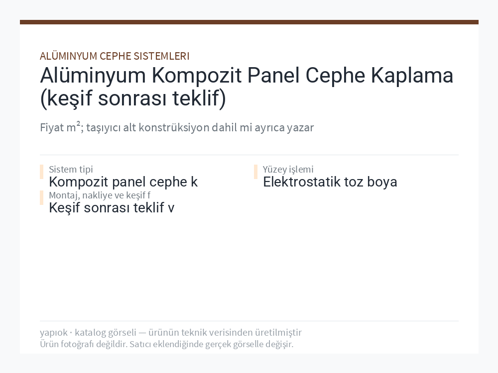 Alüminyum Kompozit Panel Cephe Kaplama (keşif sonrası teklif)