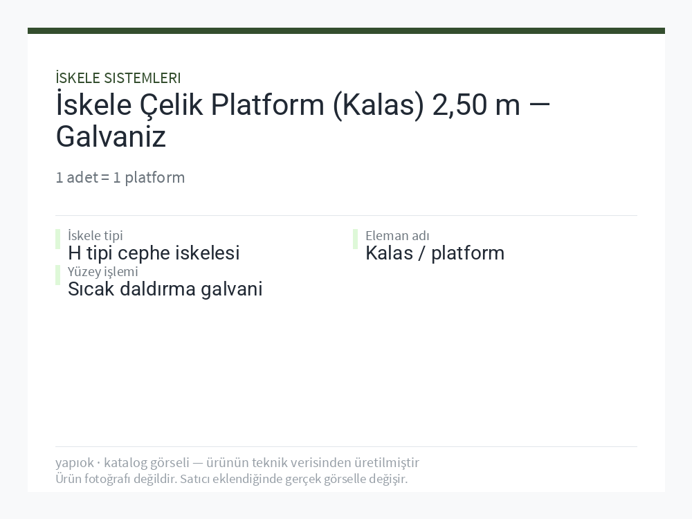 İskele Çelik Platform (Kalas) 2,50 m — Galvaniz