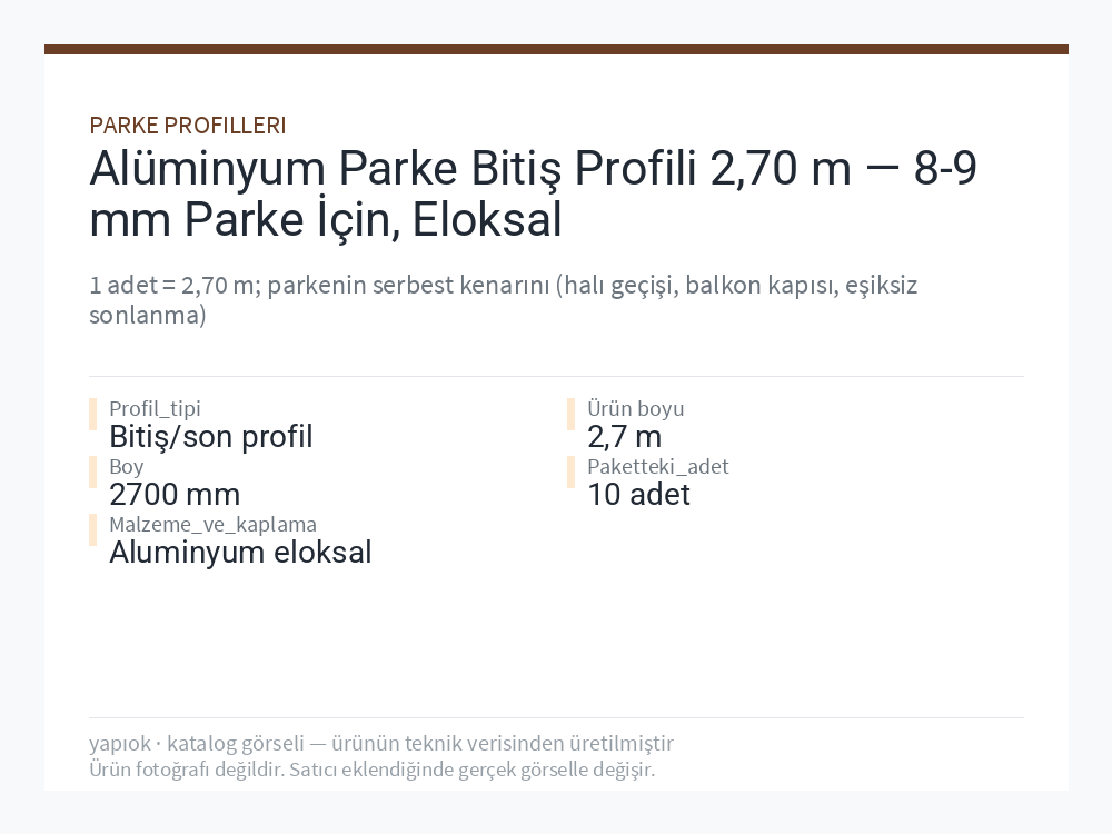 Alüminyum Parke Bitiş Profili 2,70 m — 8-9 mm Parke İçin, Eloksal
