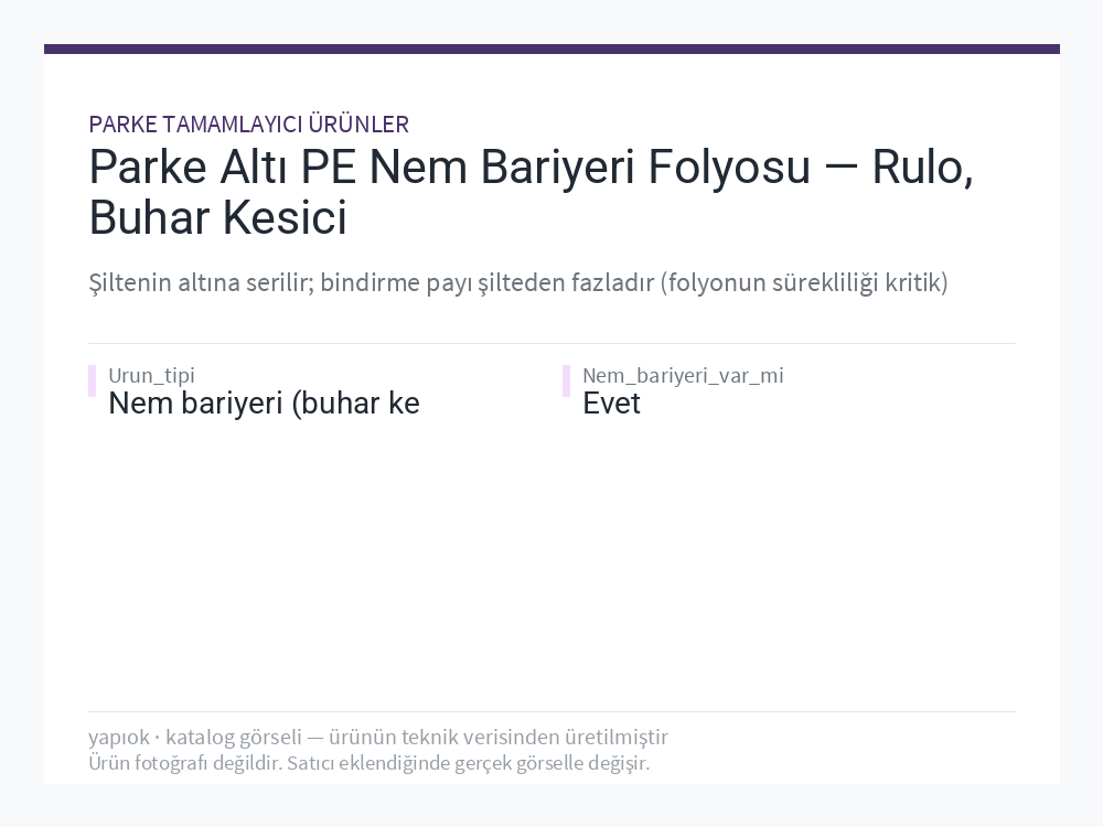 Parke Altı PE Nem Bariyeri Folyosu — Rulo, Buhar Kesici