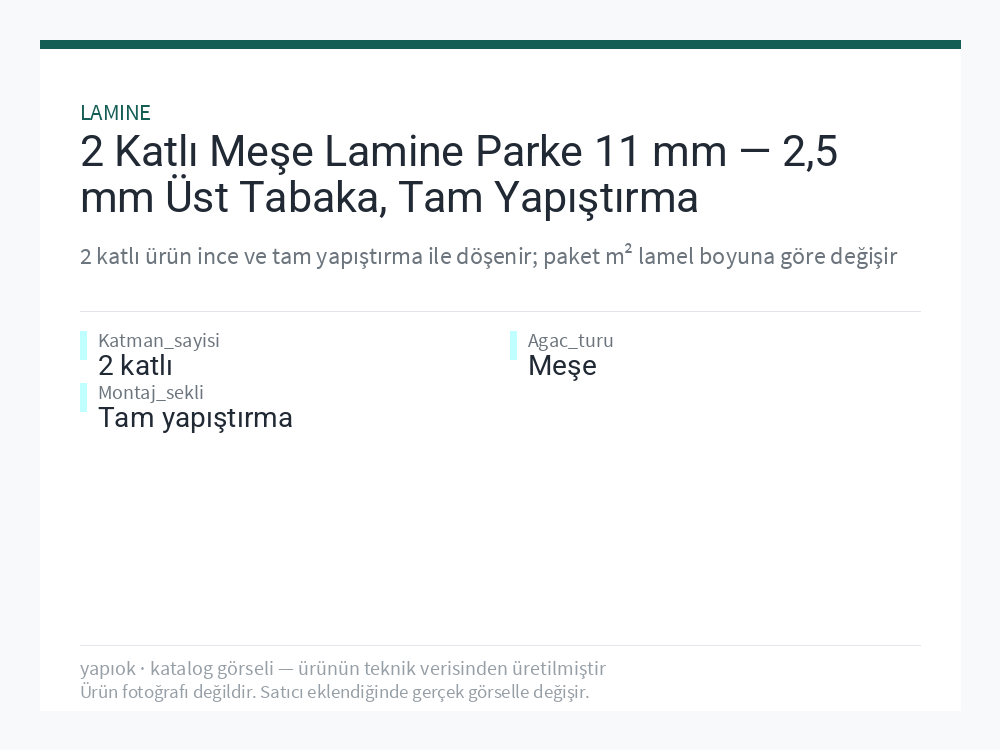2 Katlı Meşe Lamine Parke 11 mm — 2,5 mm Üst Tabaka, Tam Yapıştırma