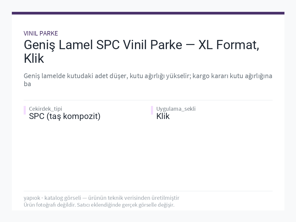 Geniş Lamel SPC Vinil Parke — XL Format, Klik