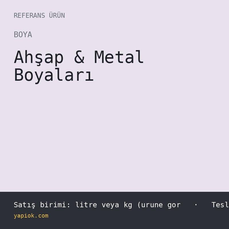 Sentetik Saten Son Kat Boya (Ahsap ve Metal)
