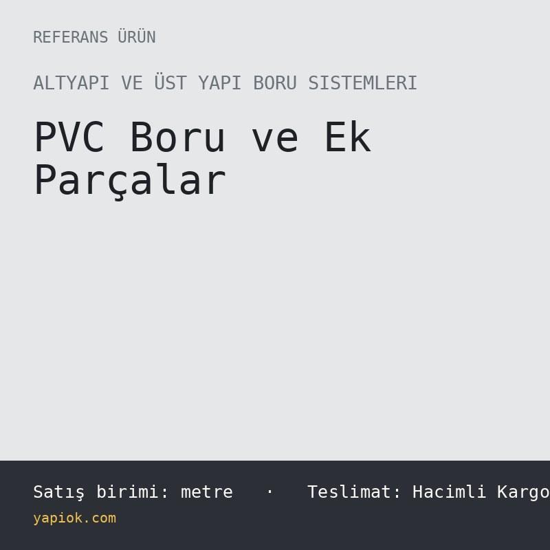 PVC Atık Su Borusu 100 mm, 3 m Boy, Contalı Muflu (Bina İçi)