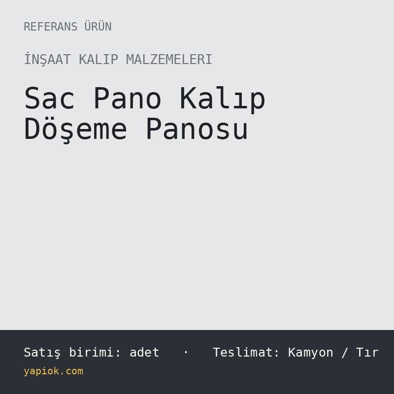 Galvaniz Sac Kalıp Döşeme Panosu 50x100 cm