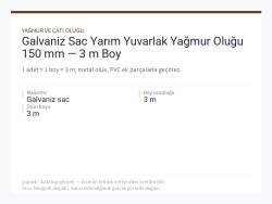 Galvaniz Sac Yarım Yuvarlak Yağmur Oluğu 150 mm — 3 m Boy