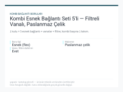 Kombi Esnek Bağlantı Seti 5li — Filtreli Vanalı, Paslanmaz Çelik