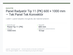 Panel Radyatör Tip 11 (PK) 600 × 1000 mm — Tek Panel Tek Konvektör