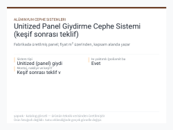 Unitized Panel Giydirme Cephe Sistemi (keşif sonrası teklif)