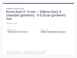 Kırma Kum 0–5 mm — Dökme (ton), 4 (standart gösterim) · 0-5 (ticari gösterim) mm
