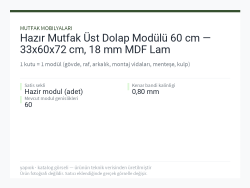 Hazır Mutfak Üst Dolap Modülü 60 cm — 33x60x72 cm, 18 mm MDF Lam