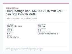 HDPE Koruge Boru DN/OD Ø315 mm SN8 — 6 m Boy, Contalı Muflu
