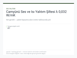 Camyünü Ses ve Isı Yalıtım Şiltesi λ 0,032 W/mK