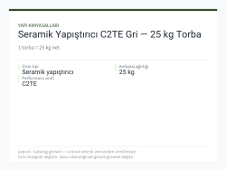 Seramik Yapıştırıcı C2TE Gri — 25 kg Torba