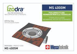 Mesa Teknik MS 4000M Membran Montajlı İzolasyon Uyumlu Süzgeç Gövdesi — Yan Çıkış Ø70 mm