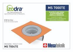 Mesa Teknik MS 7000TE Termo Elastik Örtü Plastik Flanş Montajlı Süzgeç Gövdesi — Yan Çıkış Ø50 mm