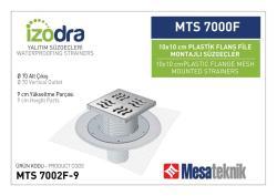Mesa Teknik Izodra Fileli Plastik Flanş Montajlı Süzgeç Sistemi (MTS 6900F–7300F) — 10x10 cm, Alt Çıkış Ø70 mm, 9 cm