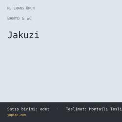 Jakuzi — Referans Ürün (adet)