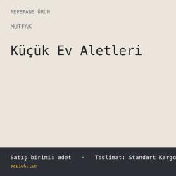 Küçük Ev Aletleri — Referans Ürün (adet)